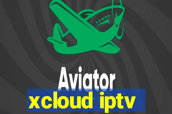 xcloud iptv
